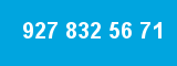 927 832 56 71